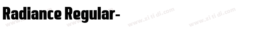 Radiance Regular字体转换 Radiance Regular字体转换